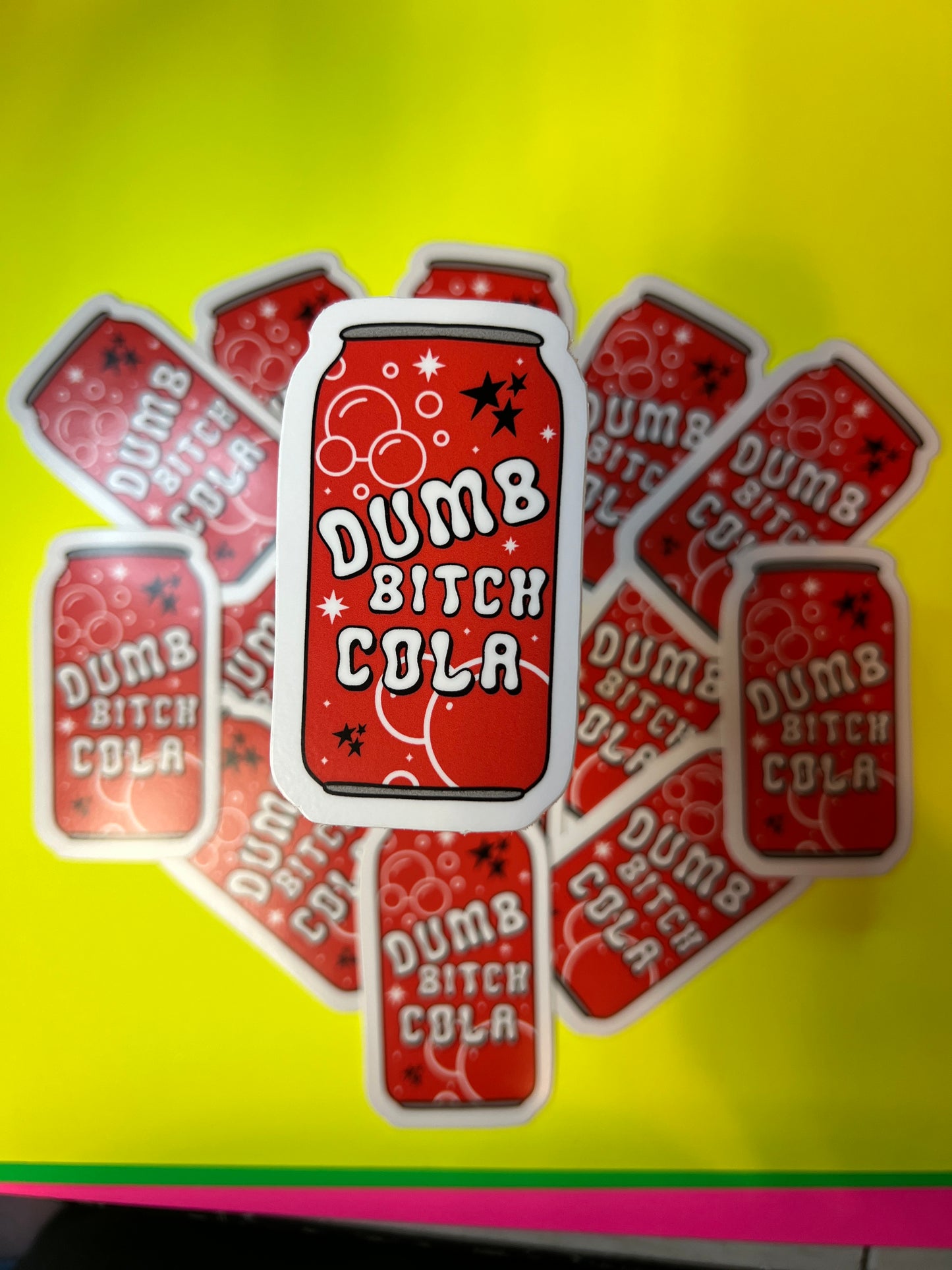 dumb bitch cola sticker