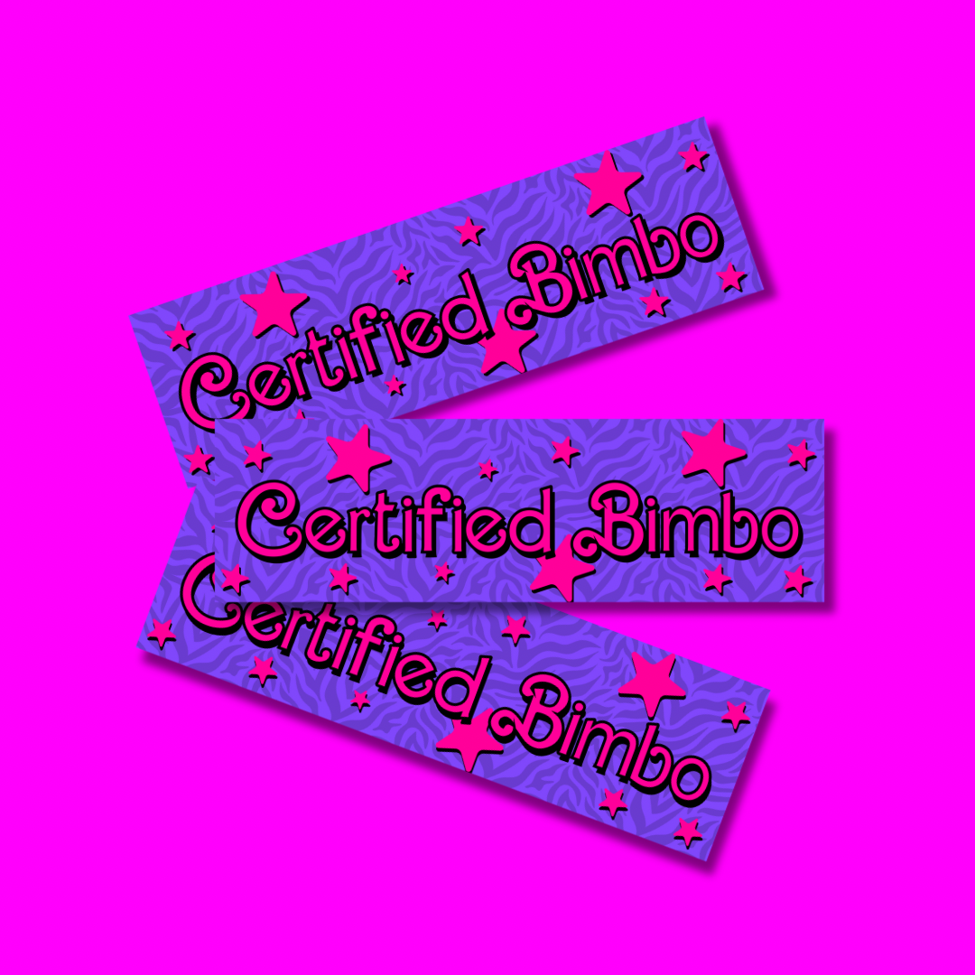 Certified Bimbo Bumper Sticker