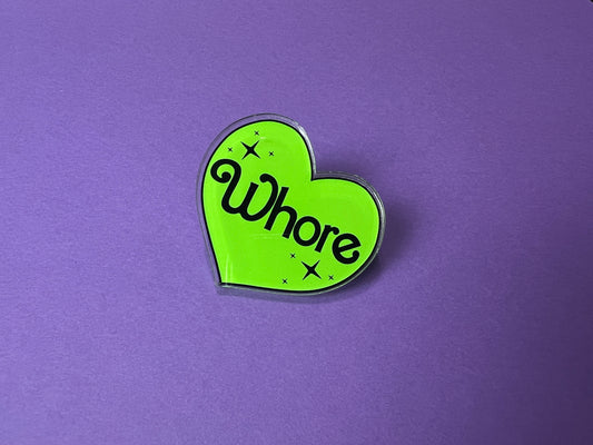 Whore heart pin